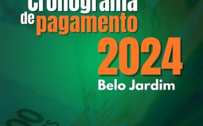 BELOJARDIMPREV divulga Calendário de Pagamento de 2024 dos Aposentados e Pensionistas